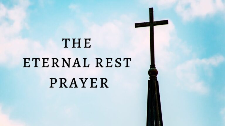 The Eternal Rest Prayer – Inspirational Stories, Quotes & Poems
