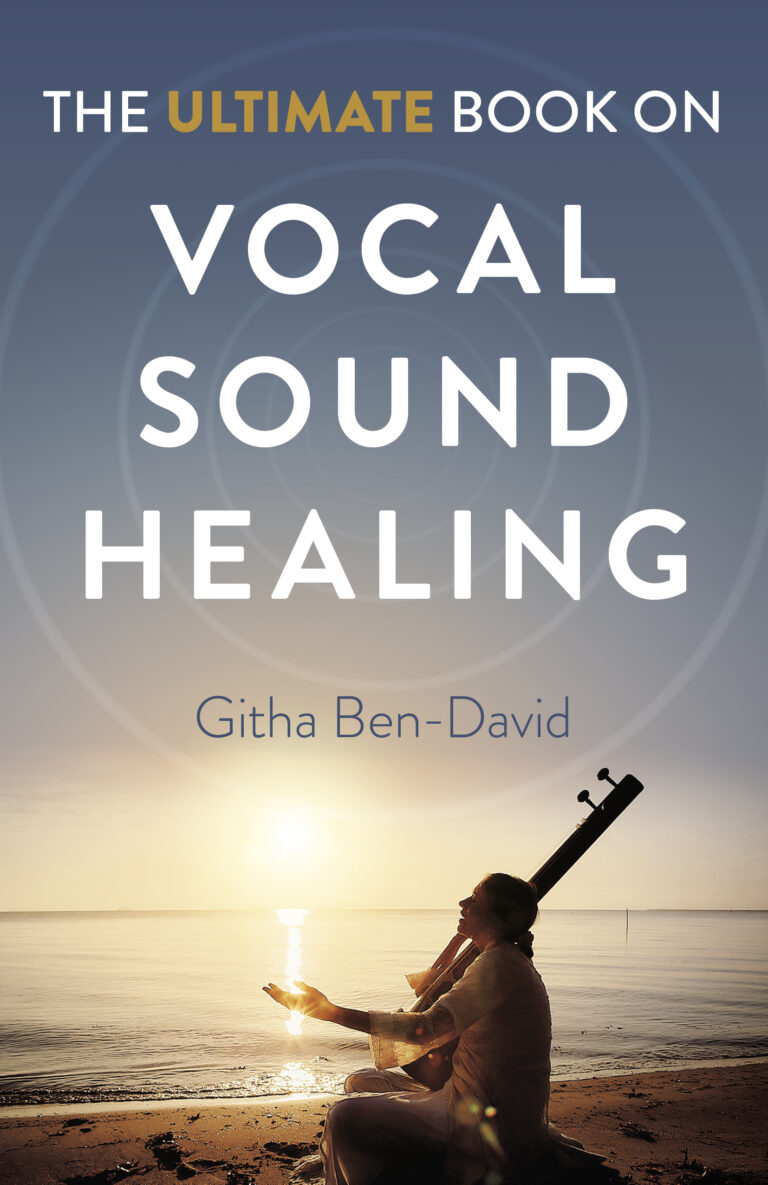 The Ultimate Book on Vocal Sound Healing The Ultimate Book on Vocal Sound Healing