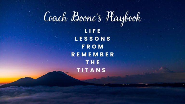 Coach Boone’s Playbook: Inspirational Lessons from “Remember the Titans” Coach Boone’s Playbook: Inspirational Lessons from “Remember the Titans”